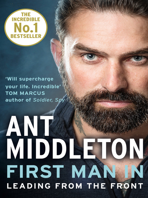 Title details for First Man In by Ant Middleton - Available